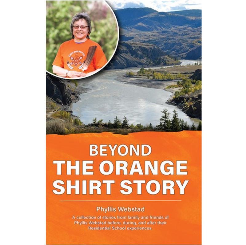 Beyond The Orange Shirt,9781989122754