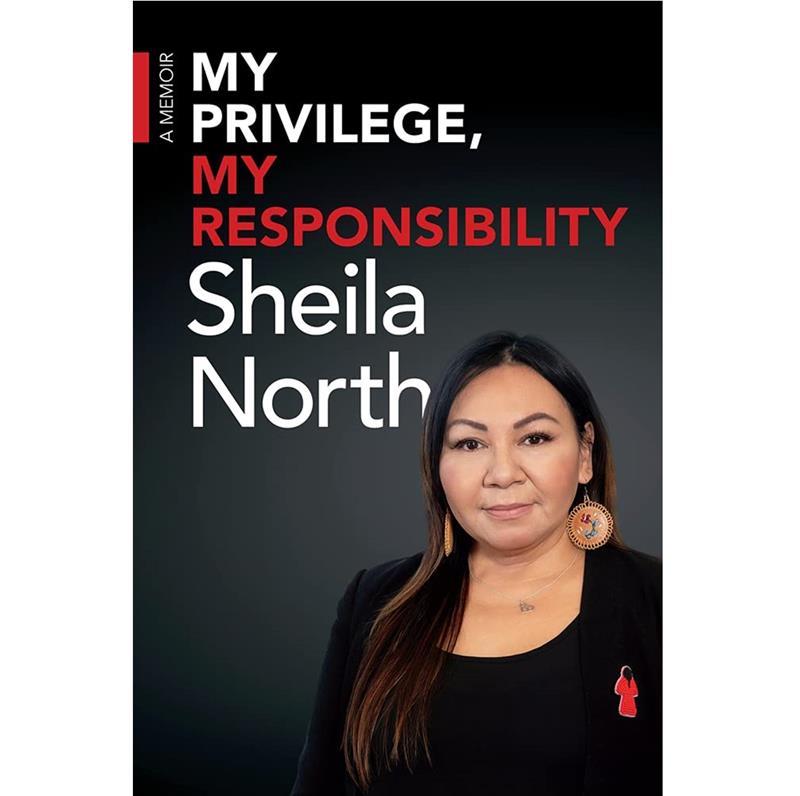 My Privilege, My Responsibility: A Memoir,9781773370668
